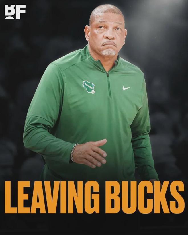 雄鹿主帅里弗斯因合同分歧遭解雇 离队意愿明确